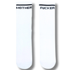 Mother F*cker Crew Socks